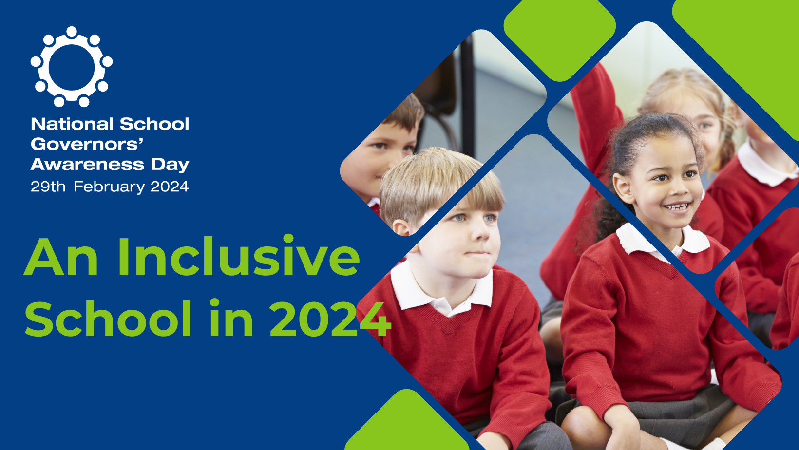  What does an Inclusive School look like in 2024?: National School Governors' Day 2024