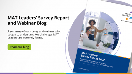 MAT Leaders' Survey Report Webinar Round-Up